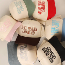 Load image into Gallery viewer, MAKE HEAVEN CROWDED Embroidery Baseball Cap: BROWN / One Size
